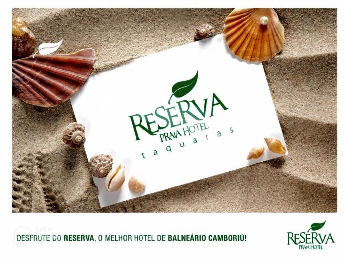 Reserva Praia Hotel Balneário Camboriú Exterior foto